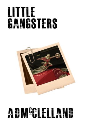 cover image of Little Gangsters